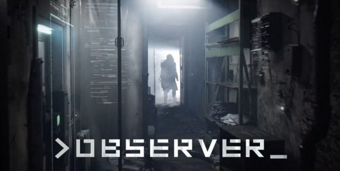Observer Game For PC, PS4 and Xbox One