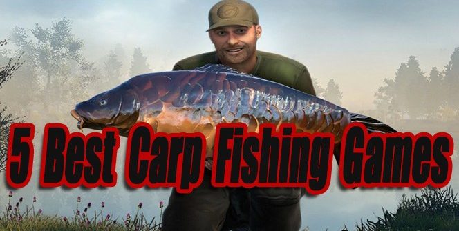 5 Best Carp Fishing Games So Far